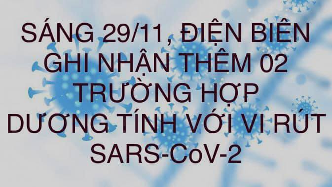 SÁNG 29/11, ĐIỆN BIÊN GHI NHẬN THÊM 02 TRƯỜNG HỢP DƯƠNG TÍNH VỚI VI RÚT SARS - CoV-2